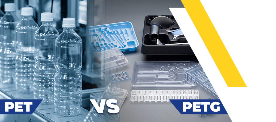 PET VS PETG Key Differences